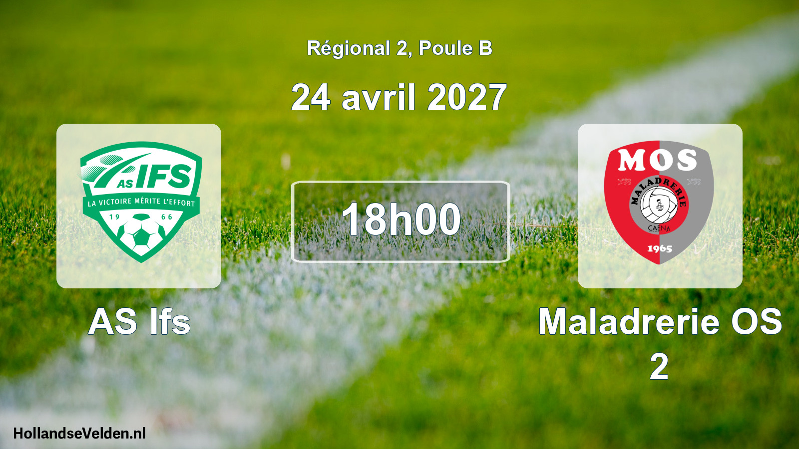 Scheduled Match: AS Ifs - Maladrerie OS 2 (24 April 2027)