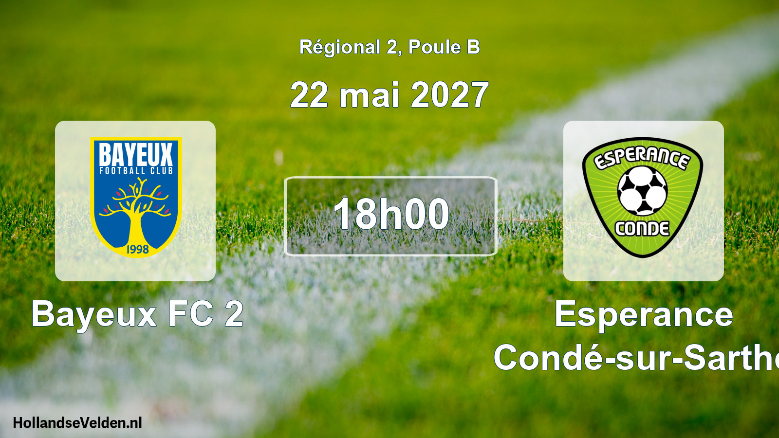 Match programmé: Bayeux FC 2 - Esperance Condé-sur-Sarthe (22 mai 2027)