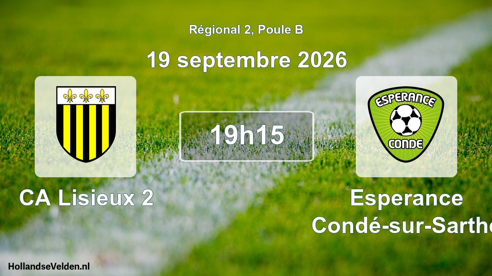 Match programmé: CA Lisieux 2 - Esperance Condé-sur-Sarthe (19 septembre 2026)