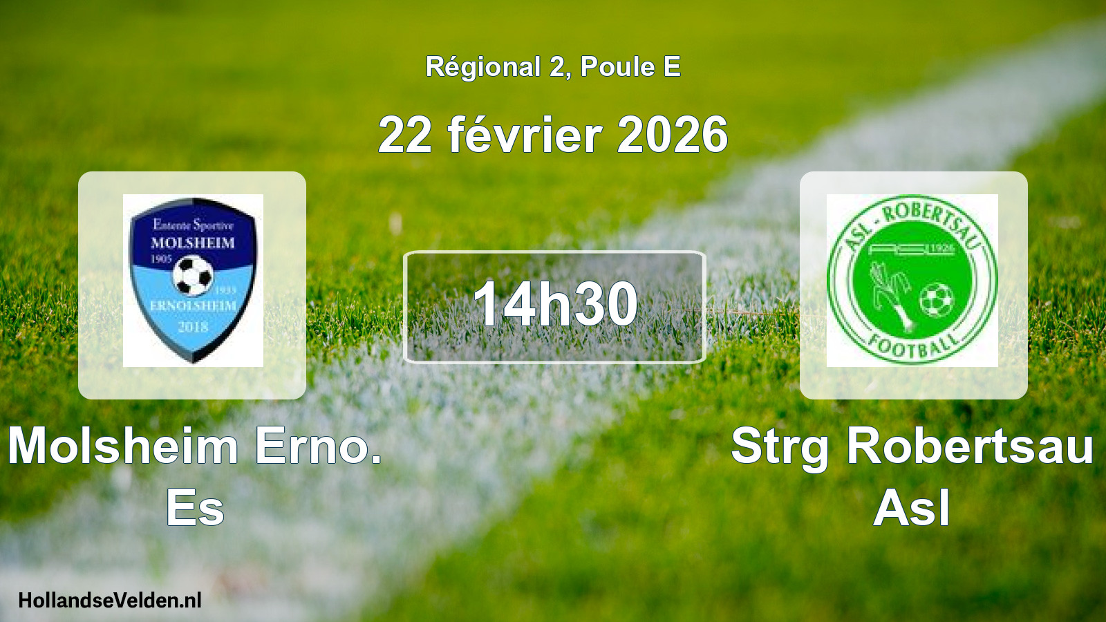 Geplande wedstrijd: Molsheim Erno. Es - Strg Robertsau Asl (22 februari 2026)