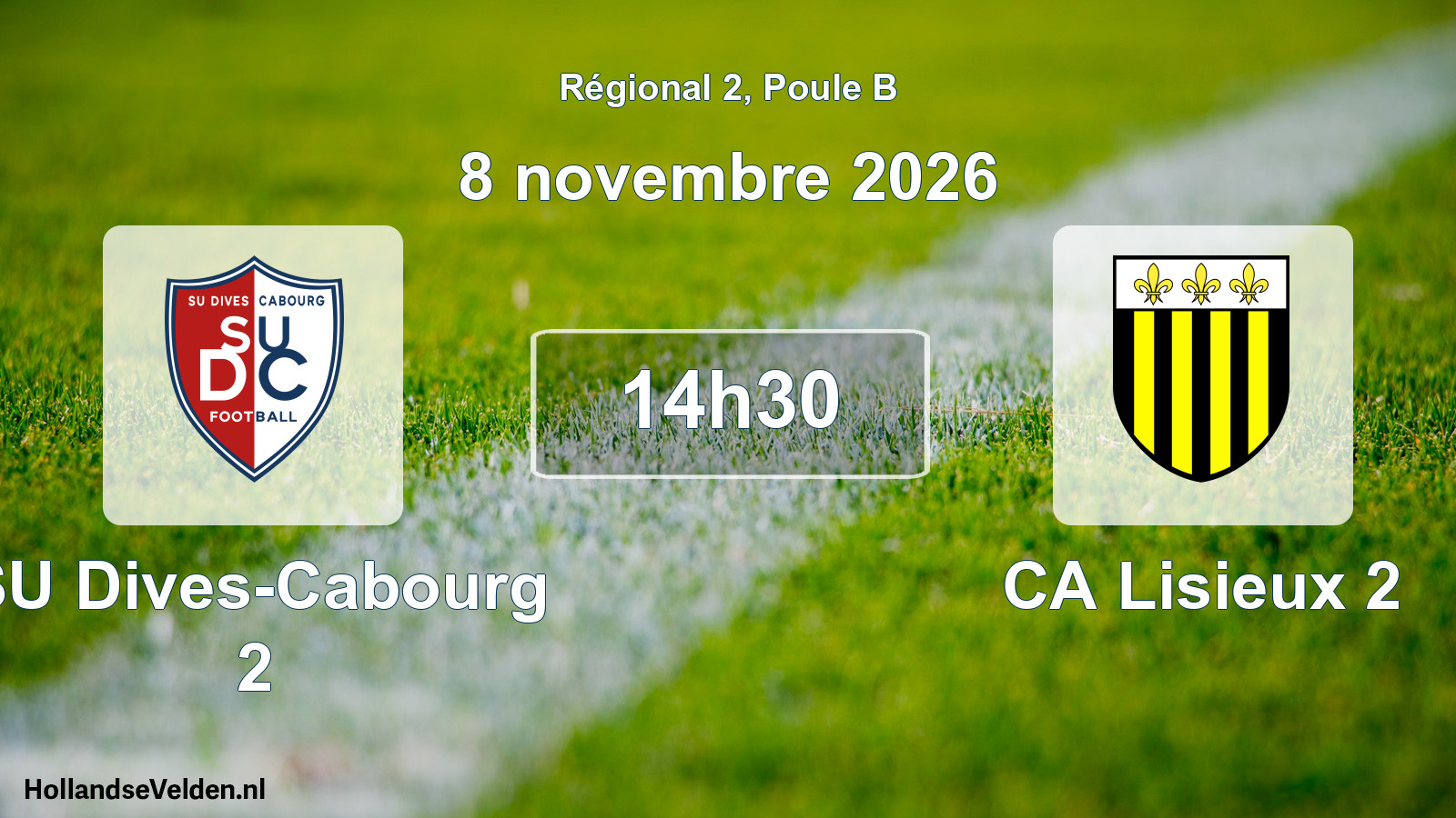 Scheduled Match: SU Dives-Cabourg 2 - CA Lisieux 2 (8 November 2026)