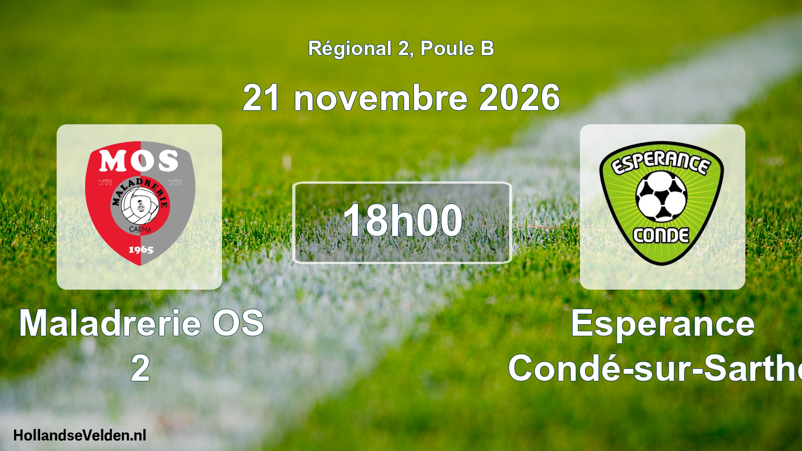 Scheduled Match: Maladrerie OS 2 - Esperance Condé-sur-Sarthe (21 November 2026)