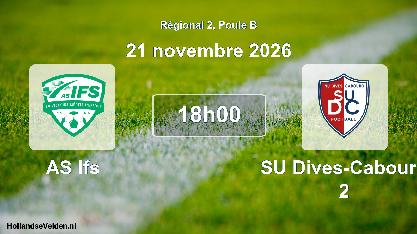 Scheduled Match: AS Ifs - SU Dives-Cabourg 2 (21 November 2026)