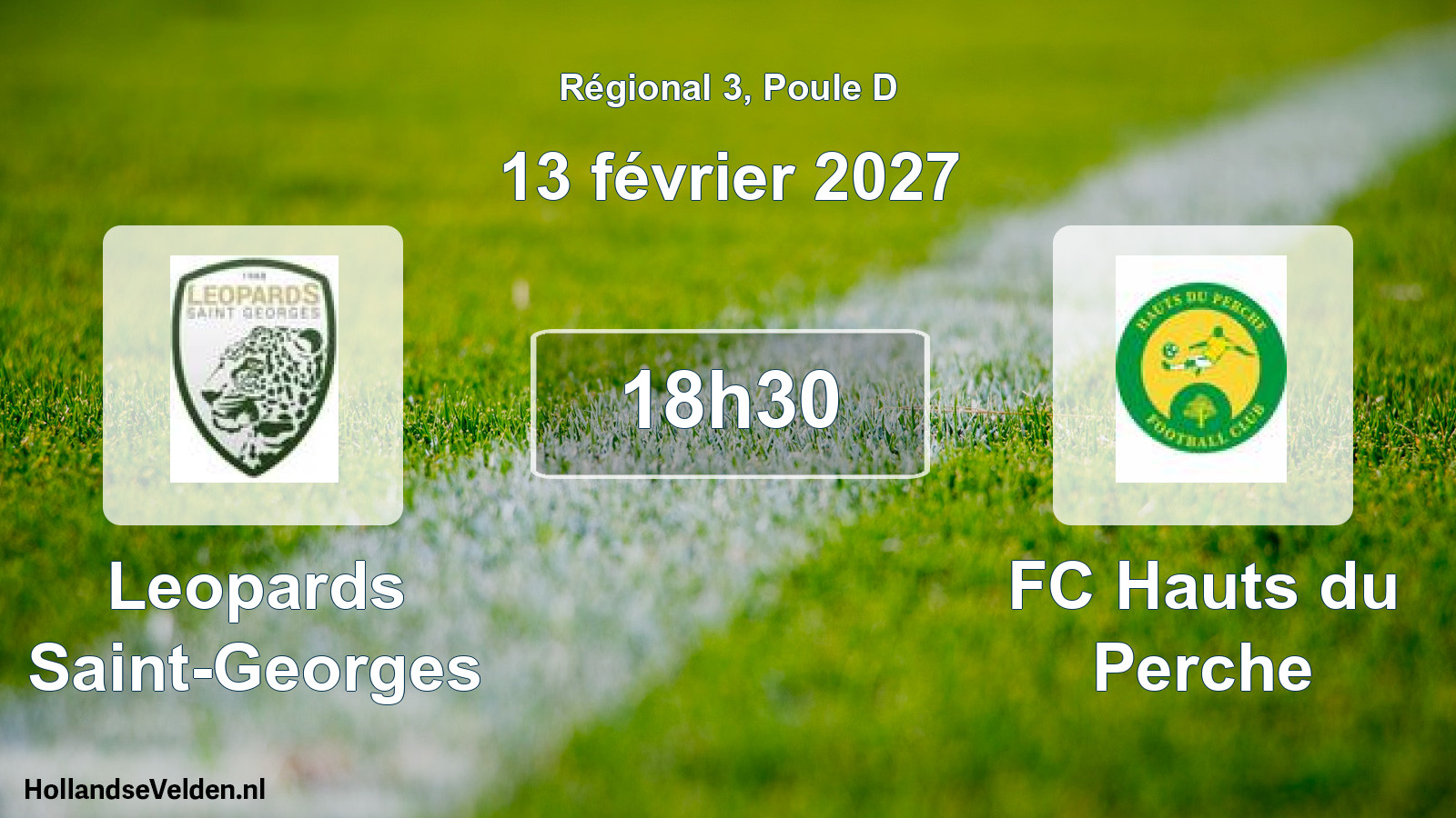 Scheduled Match: Leopards Saint-Georges - FC Hauts du Perche (13 February 2027)