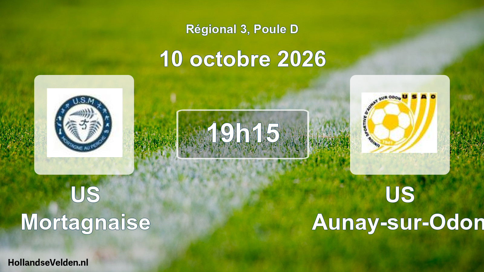 Scheduled Match: US Mortagnaise - US Aunay-sur-Odon (10 October 2026)