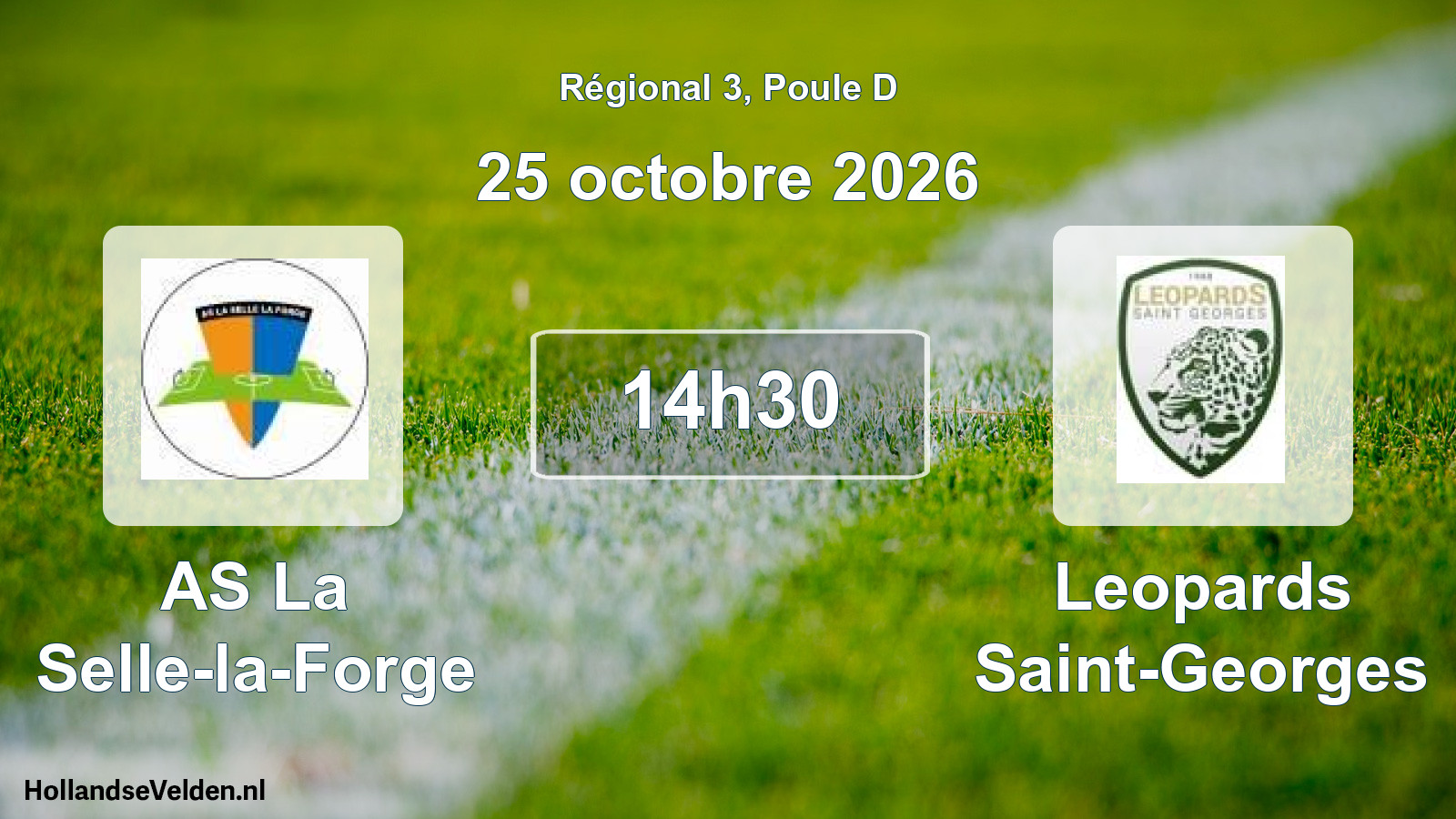 Scheduled Match: AS La Selle-la-Forge - Leopards Saint-Georges (25 October 2026)