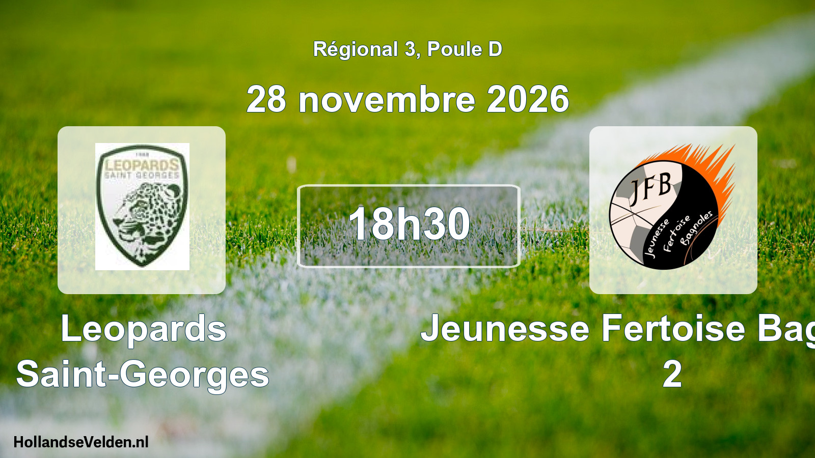 Scheduled Match: Leopards Saint-Georges - Jeunesse Fertoise Bagnoles 2 (28 November 2026)