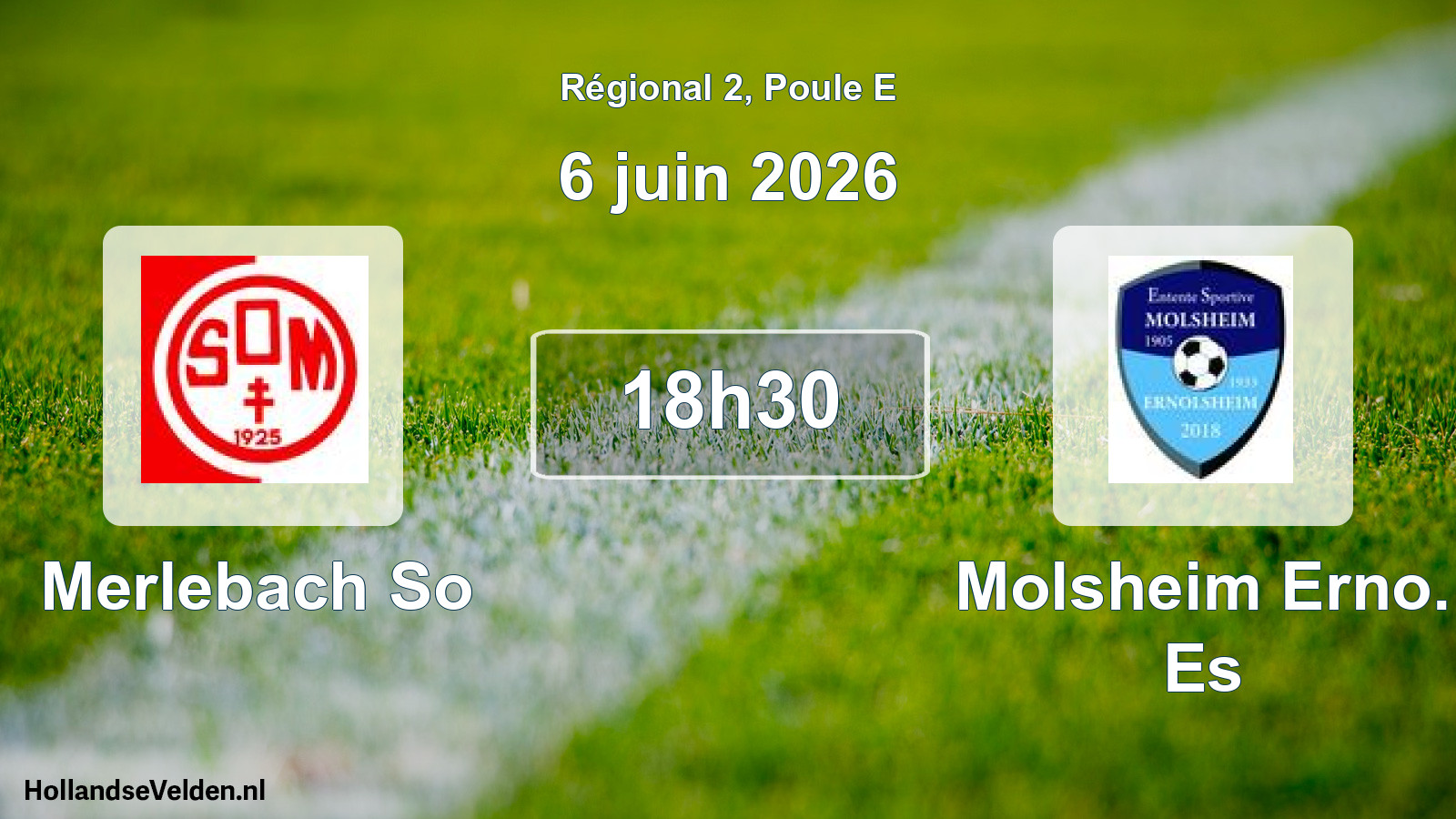 Geplande wedstrijd: Merlebach So - Molsheim Erno. Es (6 juni 2026)