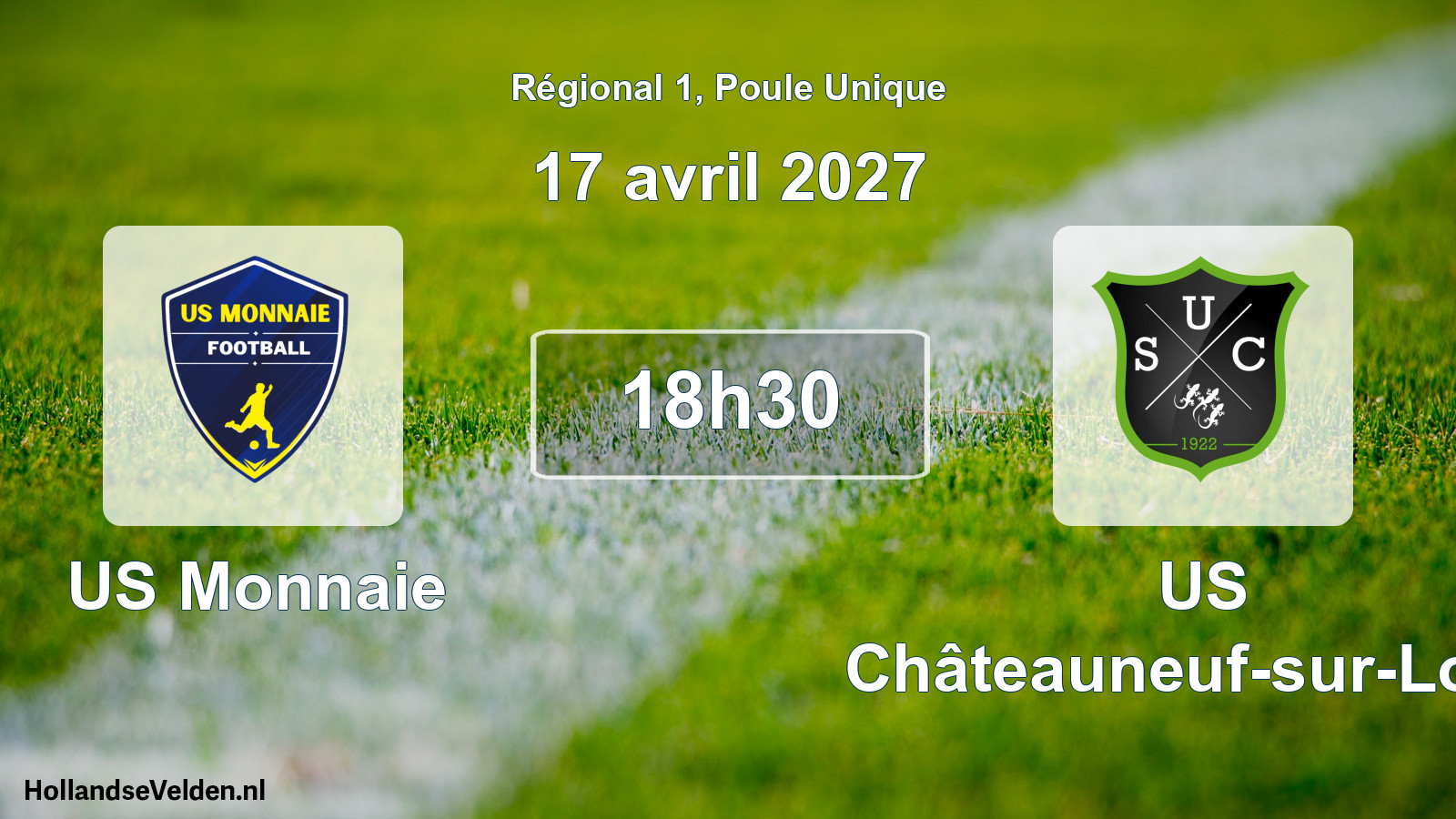 Match programmé: US Monnaie - US Châteauneuf-sur-Loire (17 avril 2027)