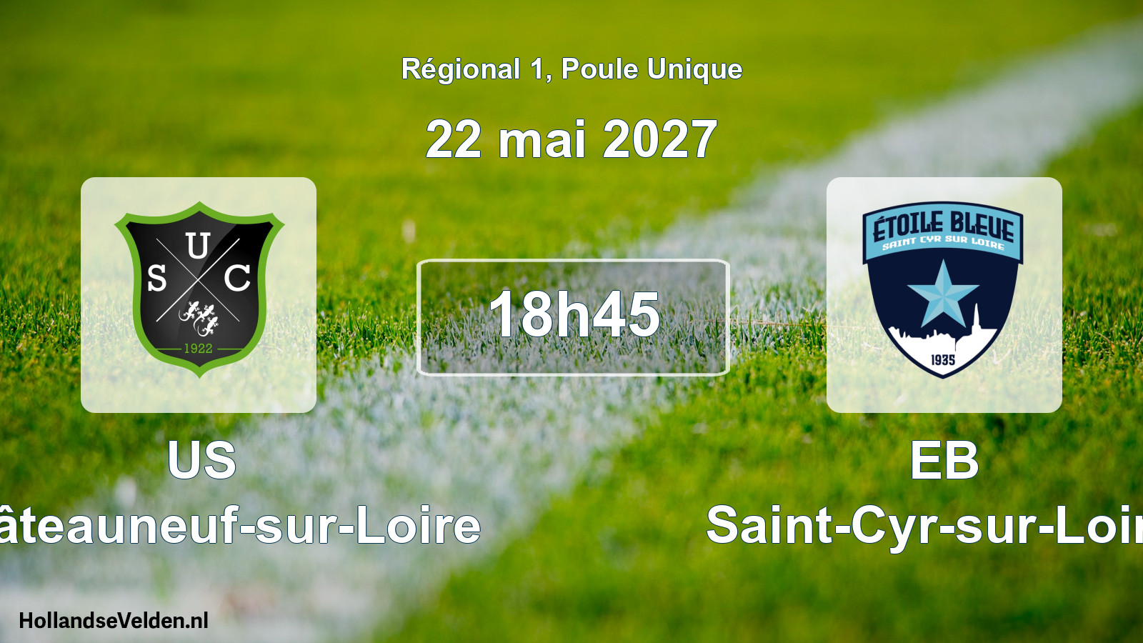 Scheduled Match: US Châteauneuf-sur-Loire - EB Saint-Cyr-sur-Loire (22 May 2027)