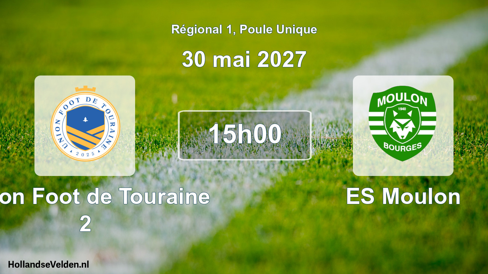 Scheduled Match: Union Foot de Touraine 2 - ES Moulon (30 May 2027)