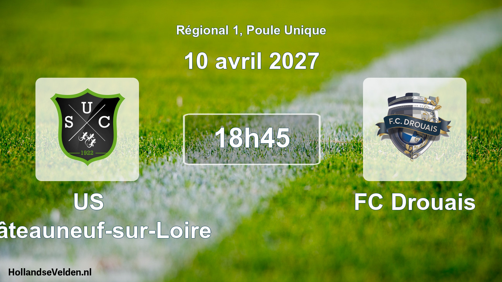 Match programmé: US Châteauneuf-sur-Loire - FC Drouais (10 avril 2027)