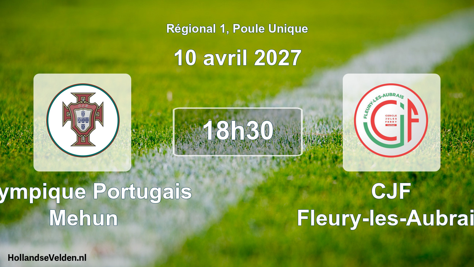 Match programmé: Olympique Portugais Mehun - CJF Fleury-les-Aubrais (10 avril 2027)