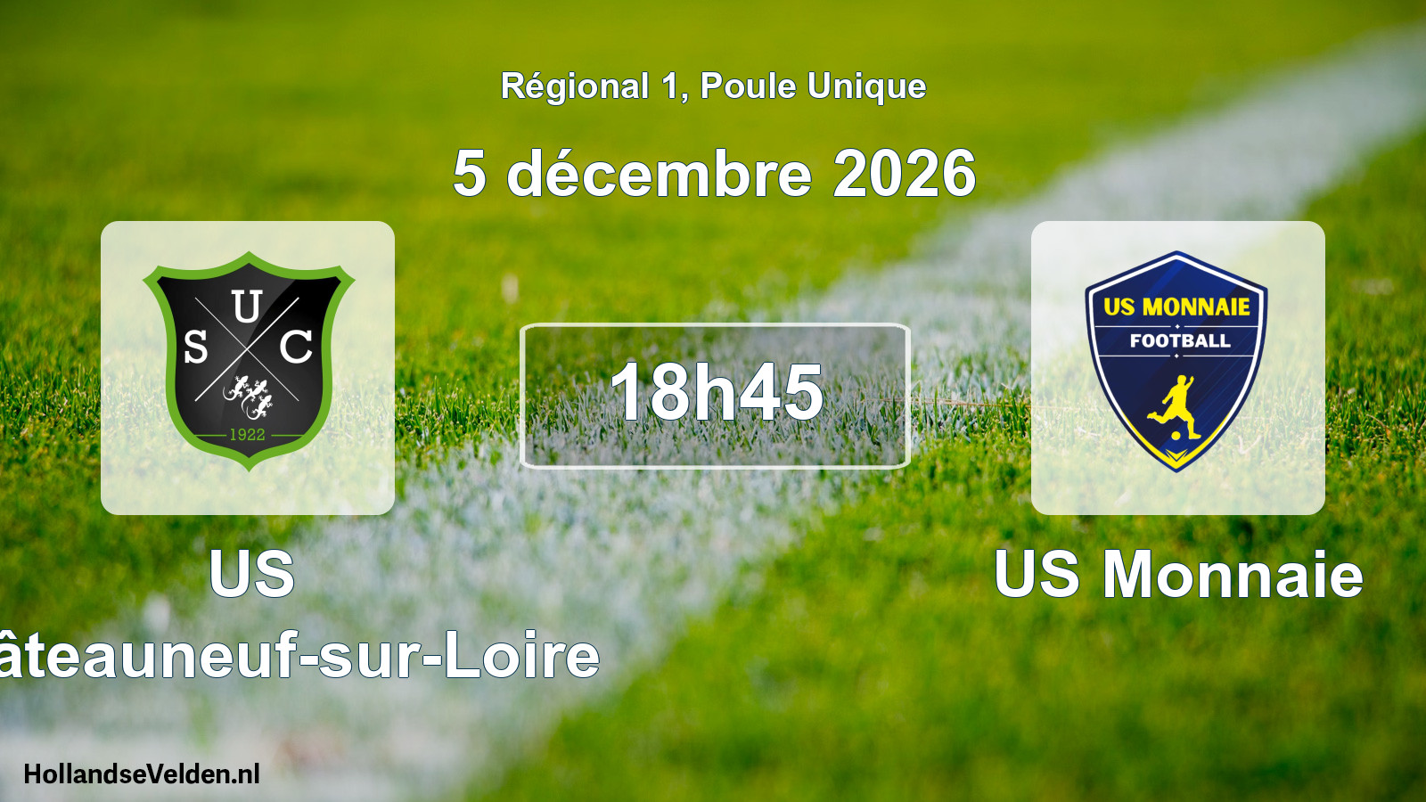 Match programmé: US Châteauneuf-sur-Loire - US Monnaie (5 décembre 2026)