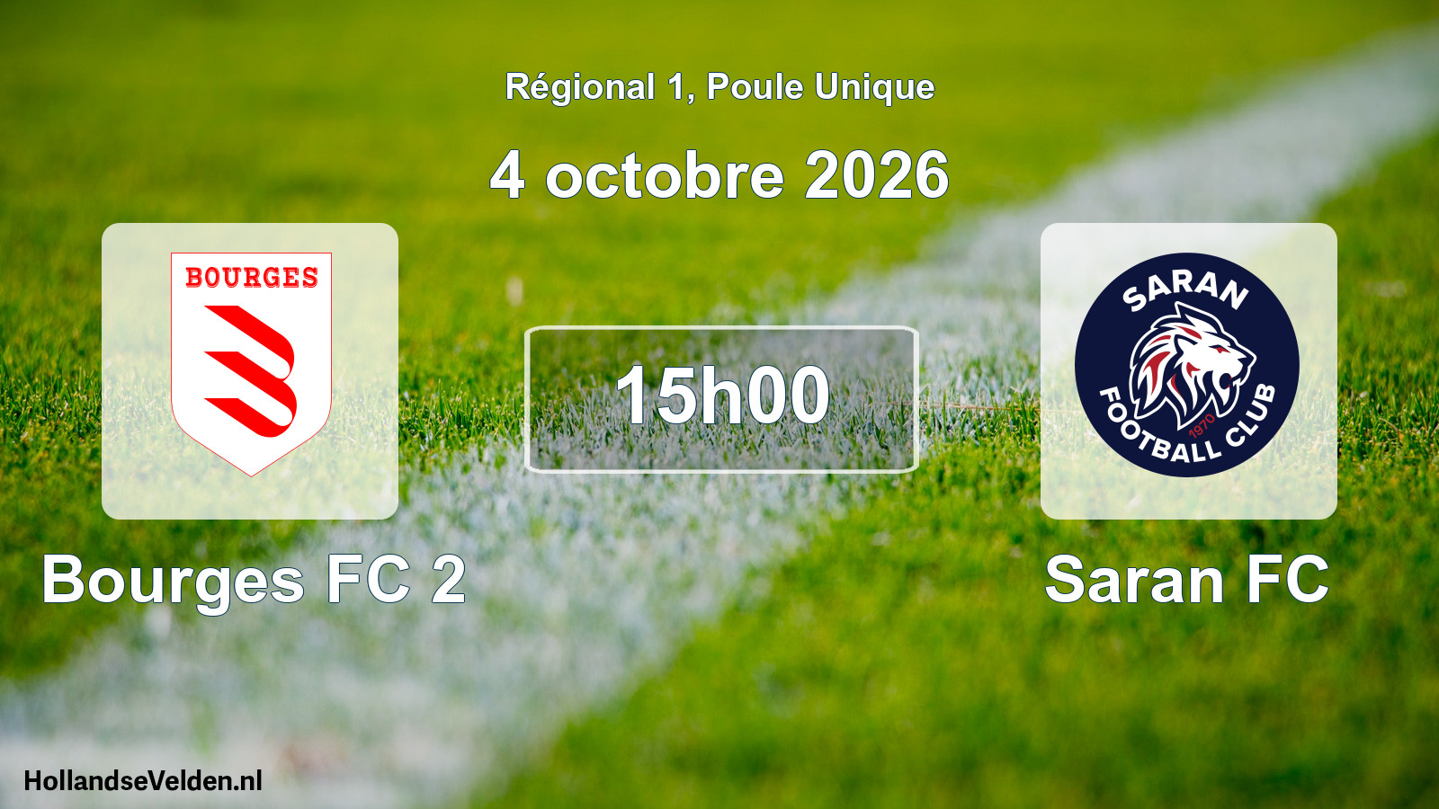 Match programmé: Bourges FC 2 - Saran FC (4 octobre 2026)
