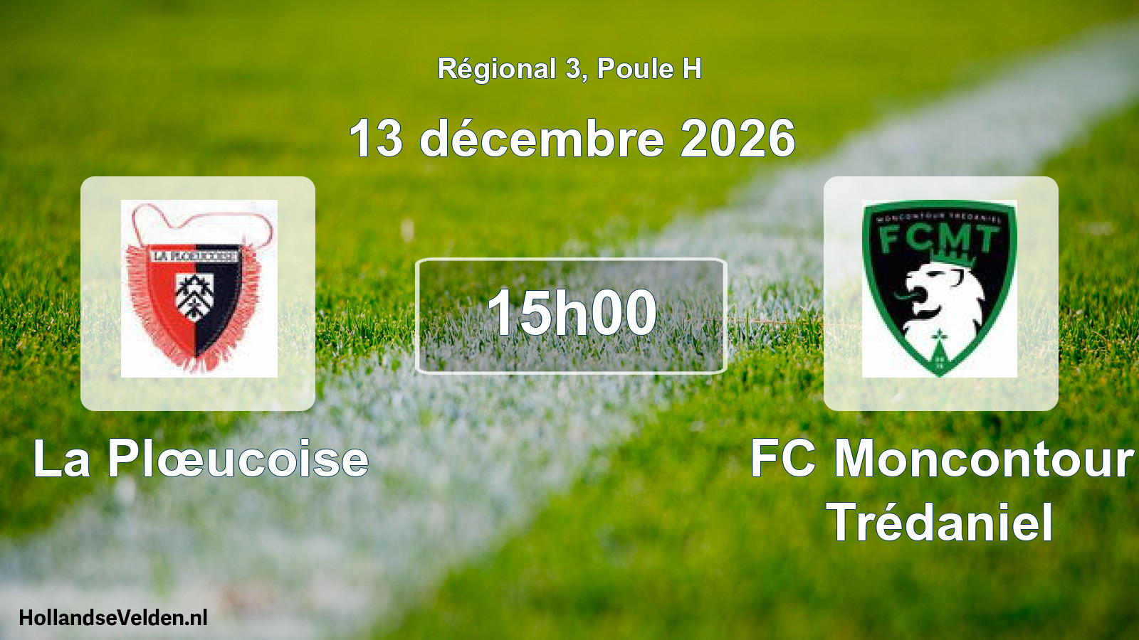 Scheduled Match: La Plœucoise - FC Moncontour Trédaniel (13 December 2026)