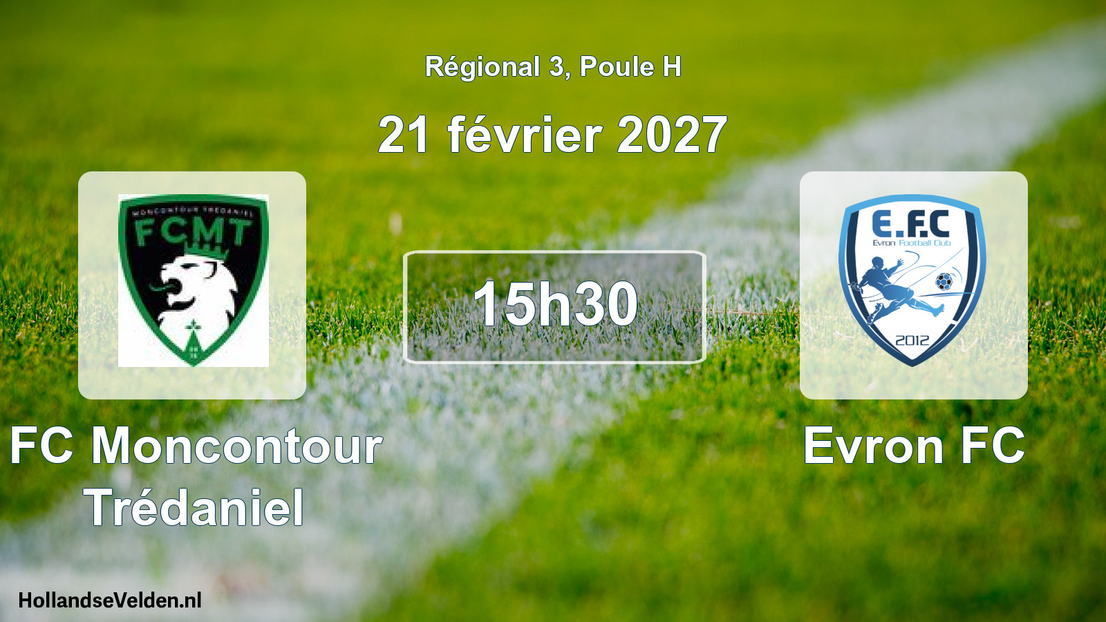 Scheduled Match: FC Moncontour Trédaniel - Evron FC (21 February 2027)