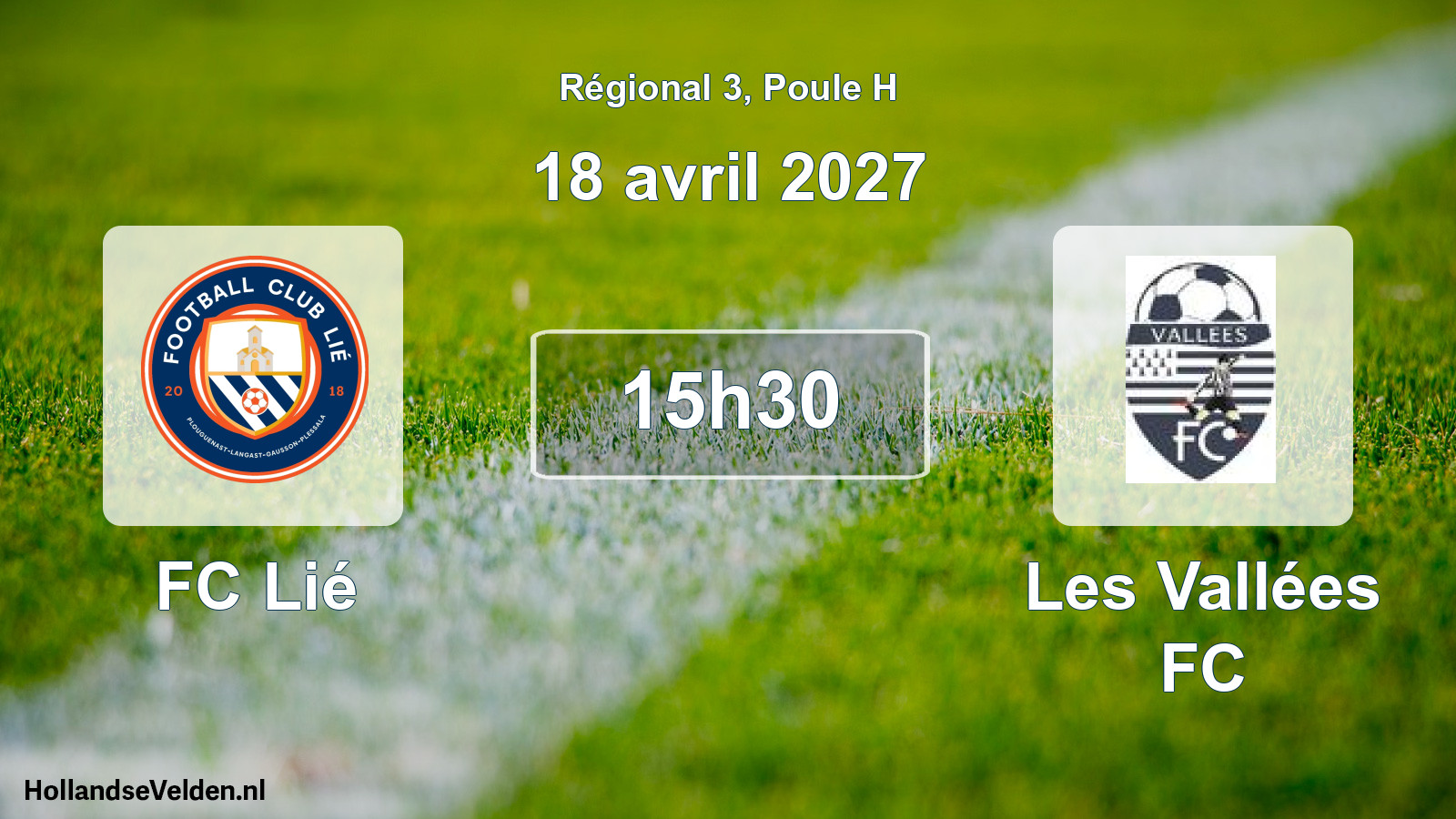 Scheduled Match: FC Lié - Les Vallées FC (18 April 2027)