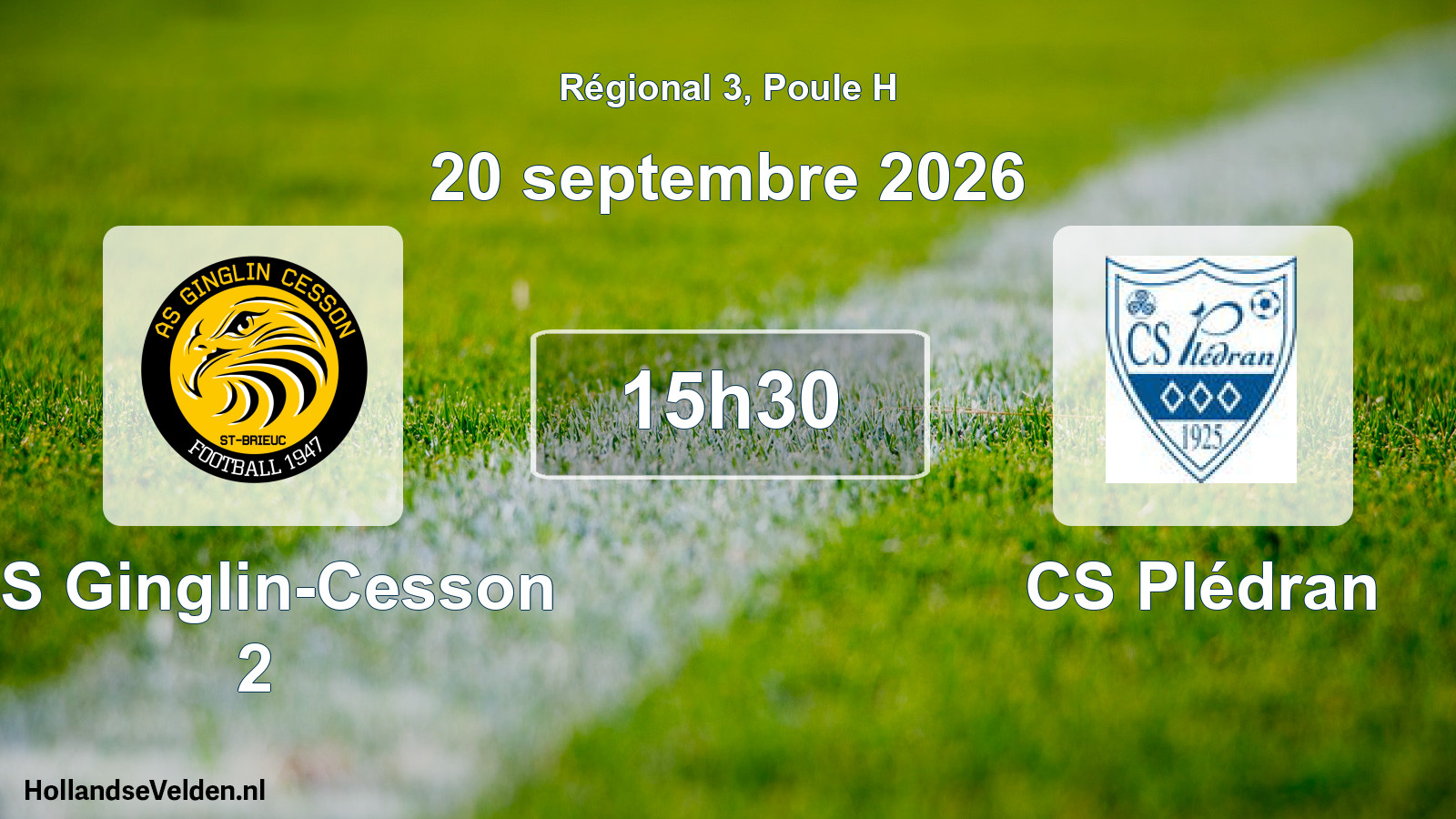 Scheduled Match: AS Ginglin-Cesson 2 - CS Plédran (20 September 2026)