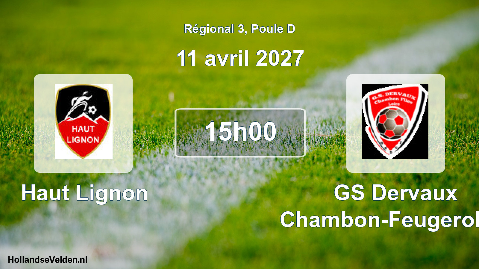 Match programmé: Haut Lignon - GS Dervaux Chambon-Feugerolles (11 avril 2027)