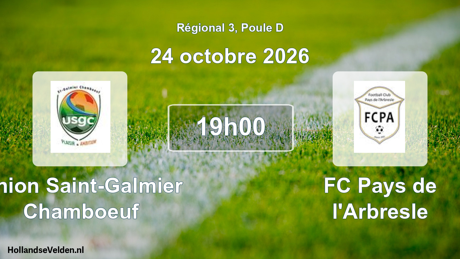 Match programmé: Union Saint-Galmier Chamboeuf - FC Pays de l'Arbresle (24 octobre 2026)