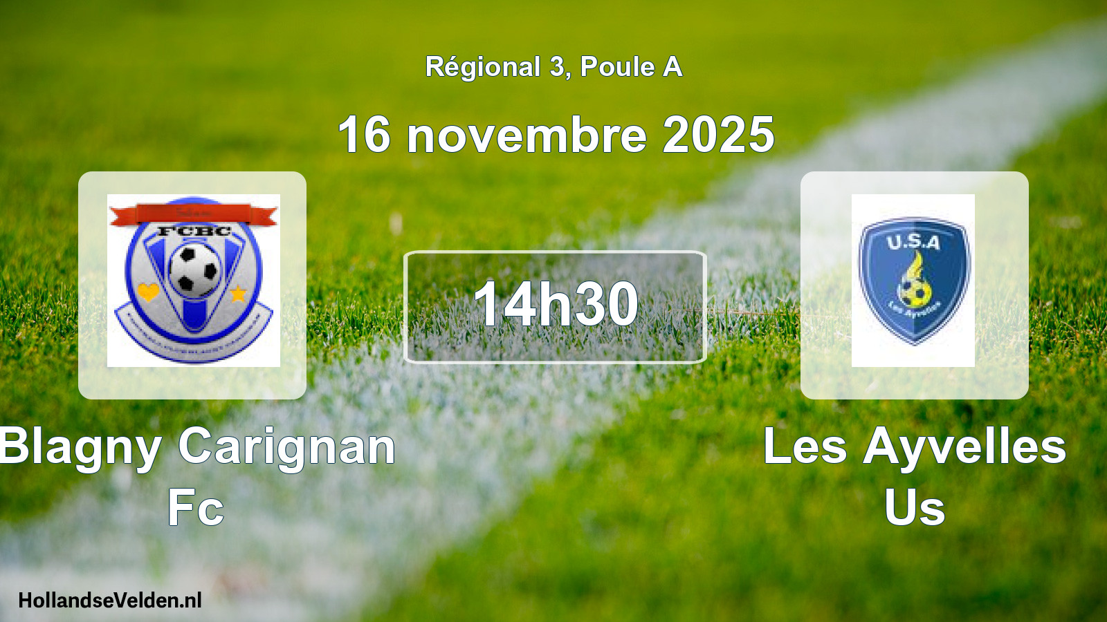 Scheduled Match: Blagny Carignan Fc - Les Ayvelles Us (16 November 2025)
