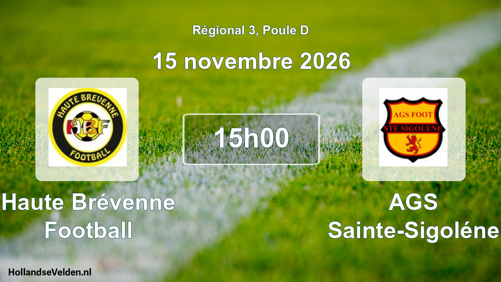 Match programmé: Haute Brévenne Football - AGS Sainte-Sigoléne (15 novembre 2026)