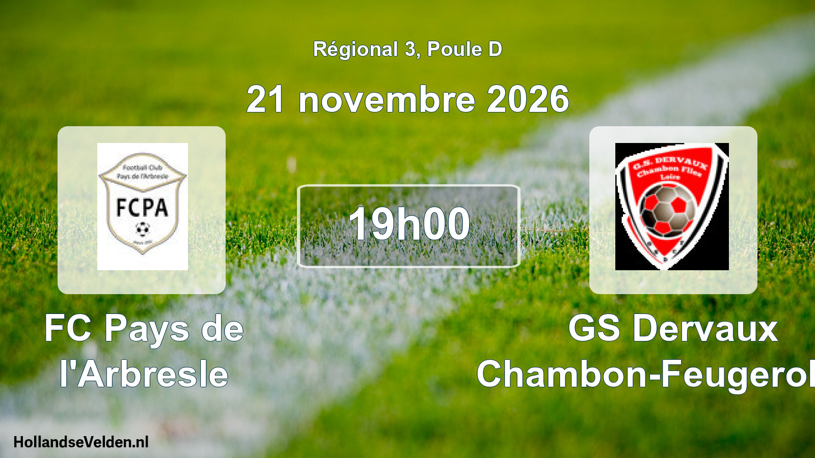 Match programmé: FC Pays de l'Arbresle - GS Dervaux Chambon-Feugerolles (21 novembre 2026)