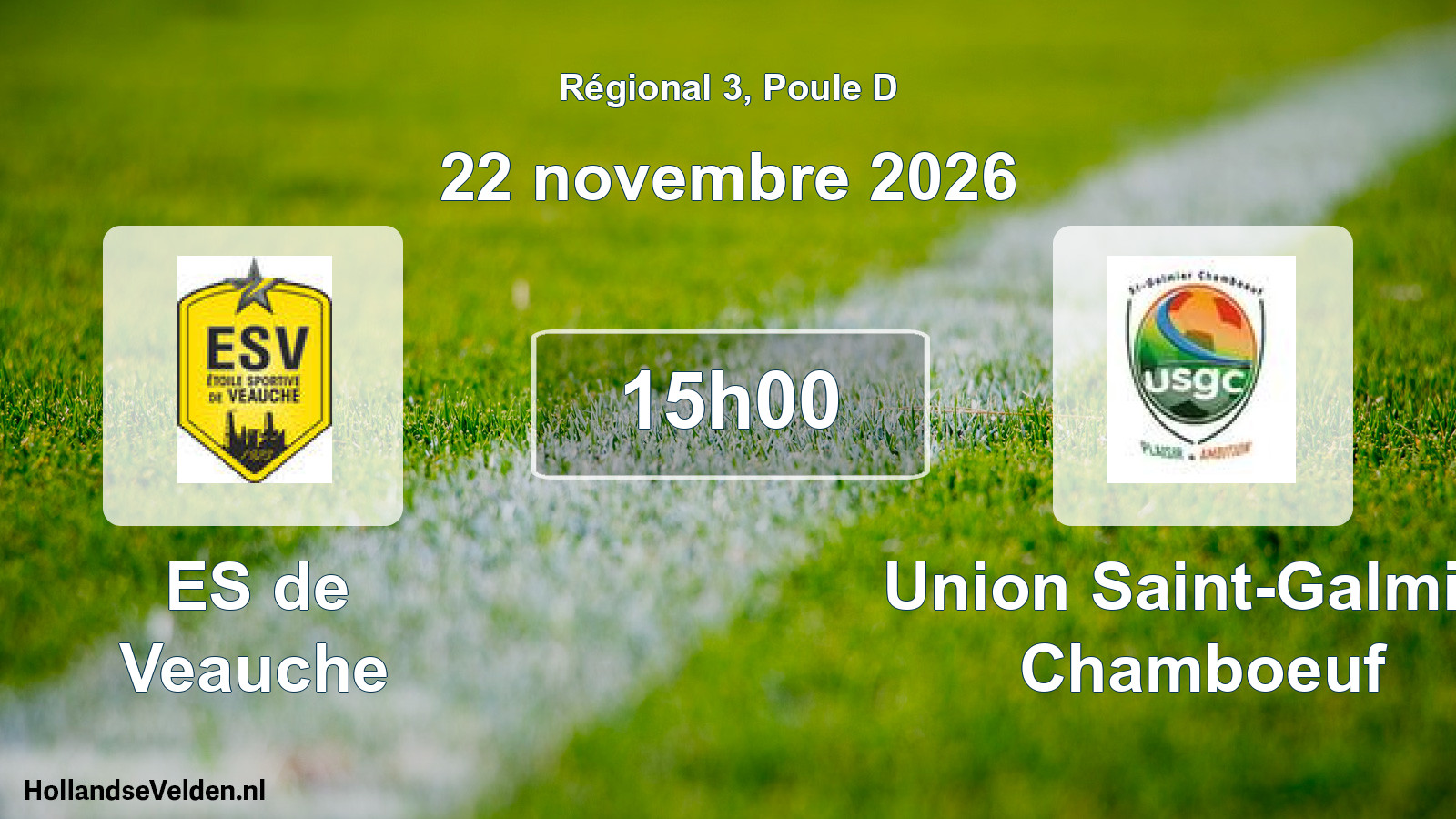 Match programmé: ES de Veauche - Union Saint-Galmier Chamboeuf (22 novembre 2026)