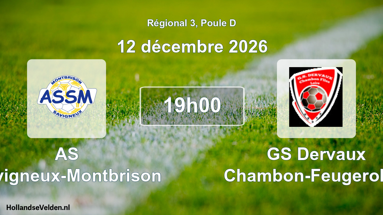 Match programmé: AS Savigneux-Montbrison - GS Dervaux Chambon-Feugerolles (12 décembre 2026)