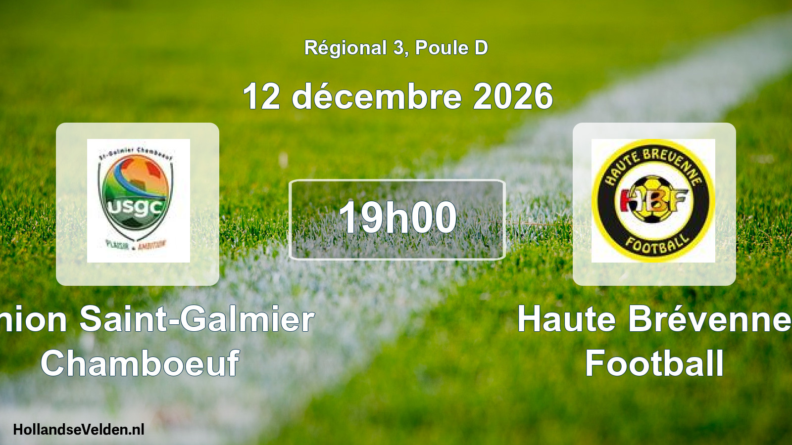 Match programmé: Union Saint-Galmier Chamboeuf - Haute Brévenne Football (12 décembre 2026)