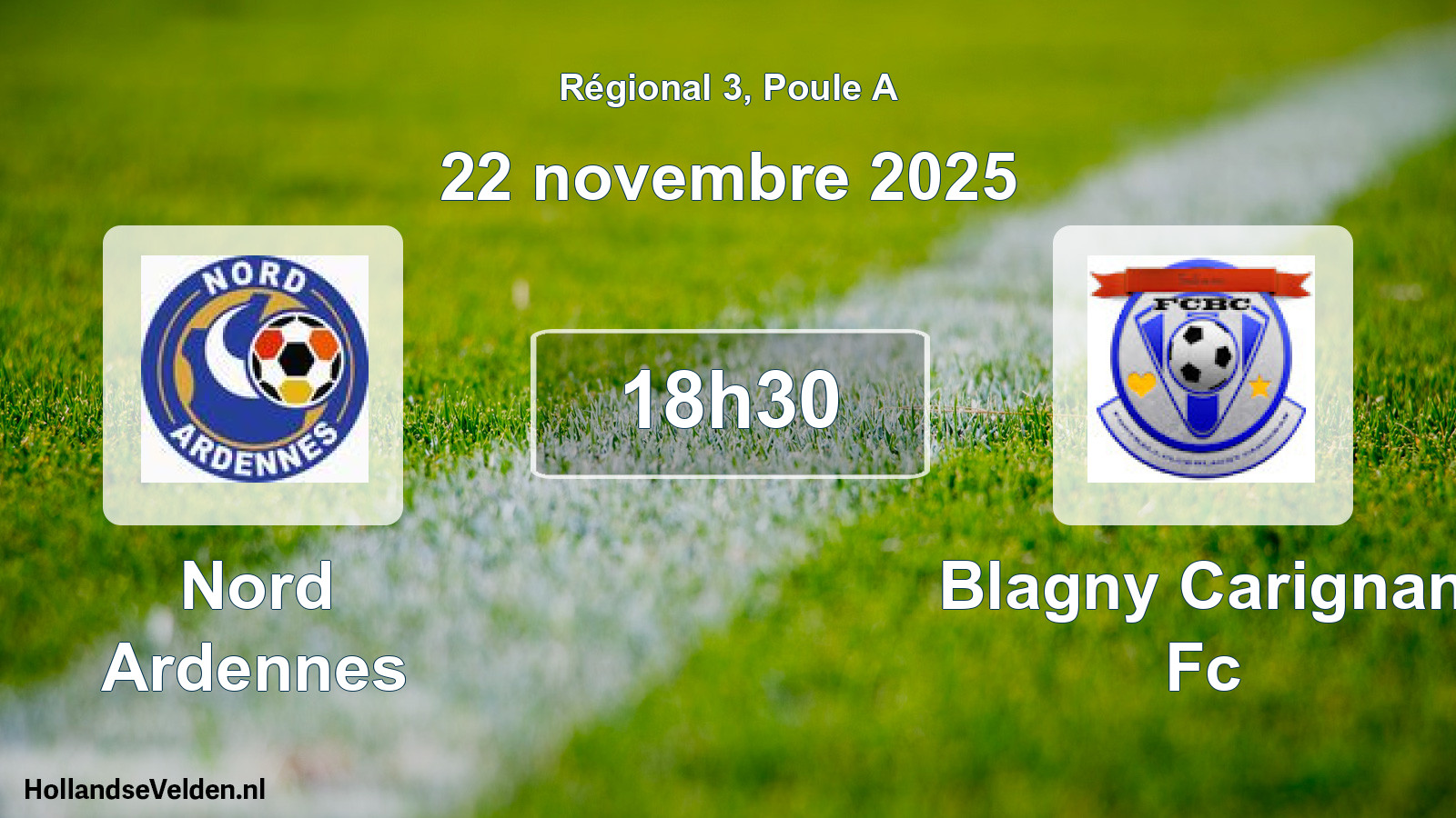 Geplande wedstrijd: Nord Ardennes - Blagny Carignan Fc (22 november 2025)