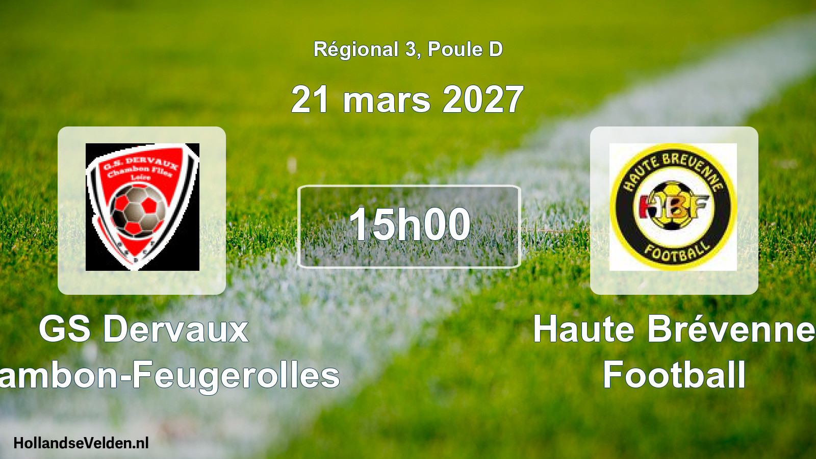 Match programmé: GS Dervaux Chambon-Feugerolles - Haute Brévenne Football (21 mars 2027)