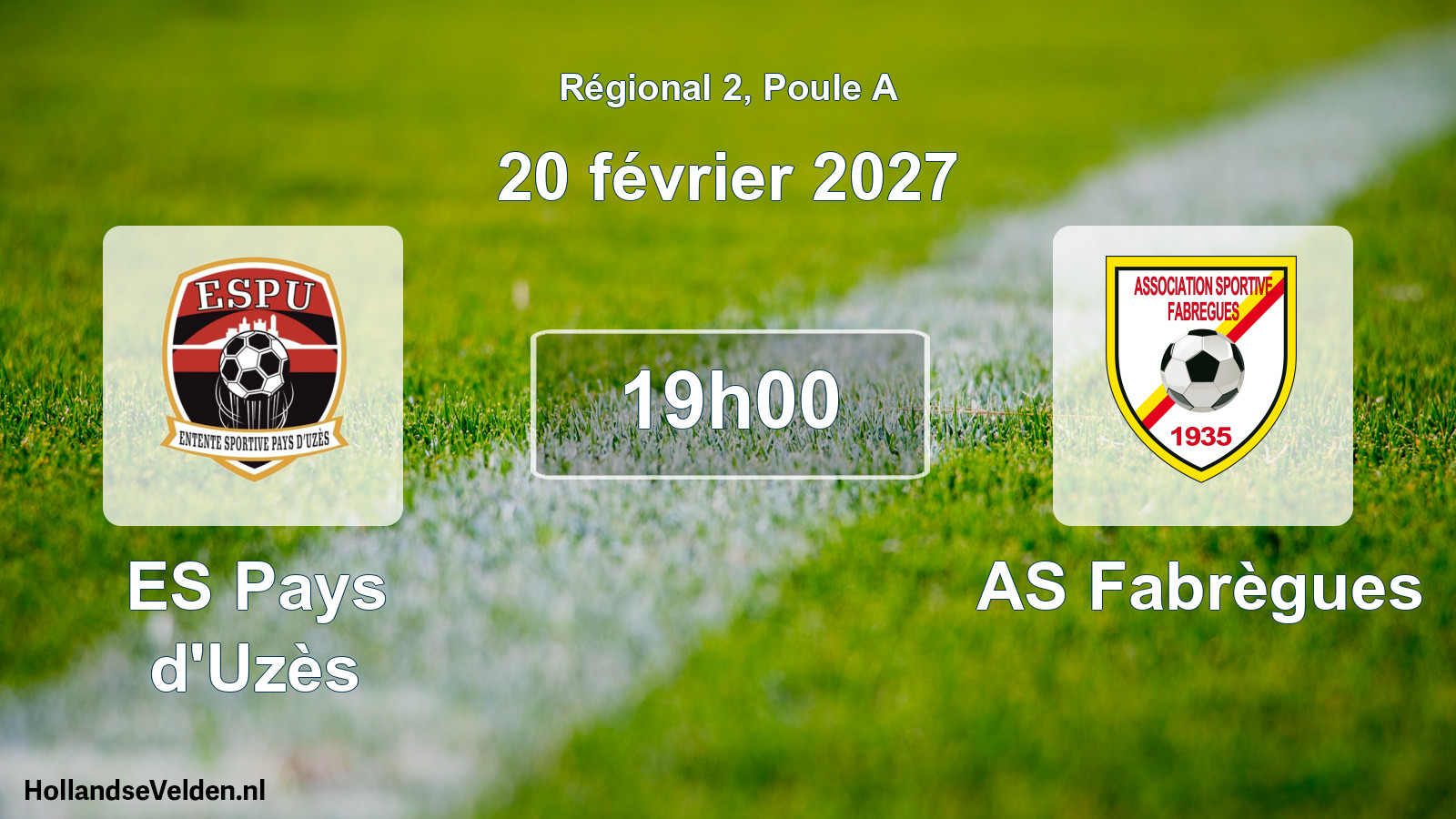 Match programmé: ES Pays d'Uzès - AS Fabrègues (20 février 2027)
