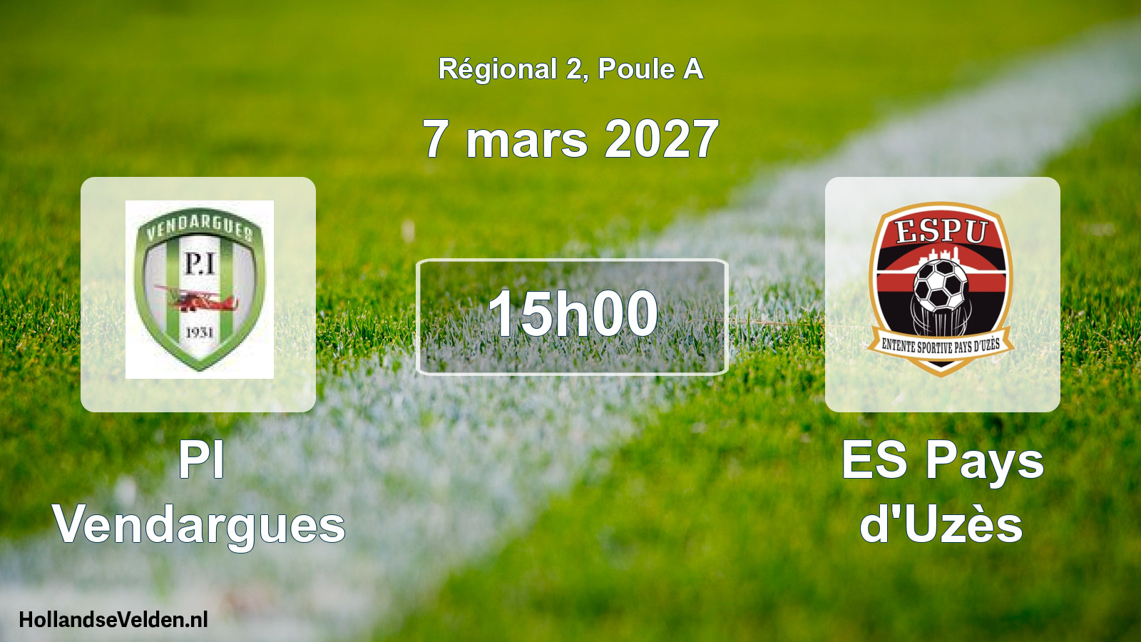 Match programmé: PI Vendargues - ES Pays d'Uzès (7 mars 2027)