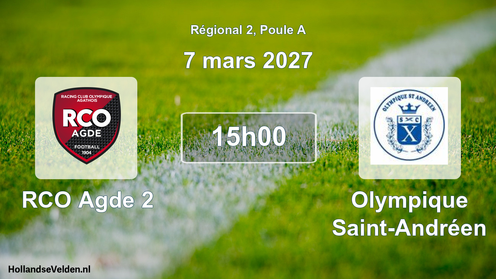 Match programmé: RCO Agde 2 - Olympique Saint-Andréen (7 mars 2027)