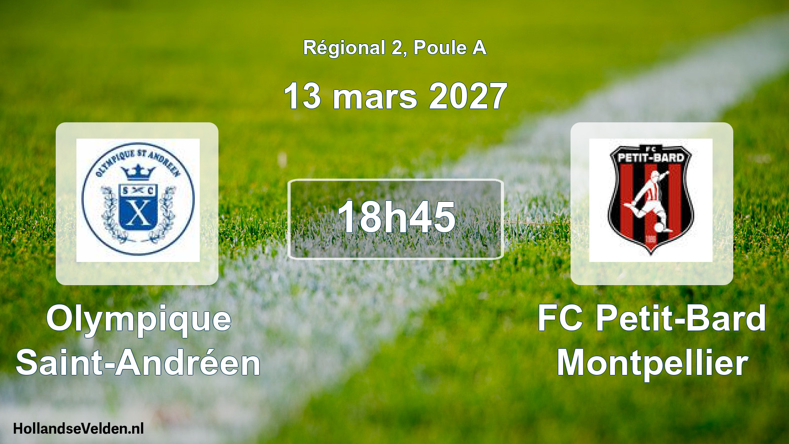 Scheduled Match: Olympique Saint-Andréen - FC Petit-Bard Montpellier (13 March 2027)