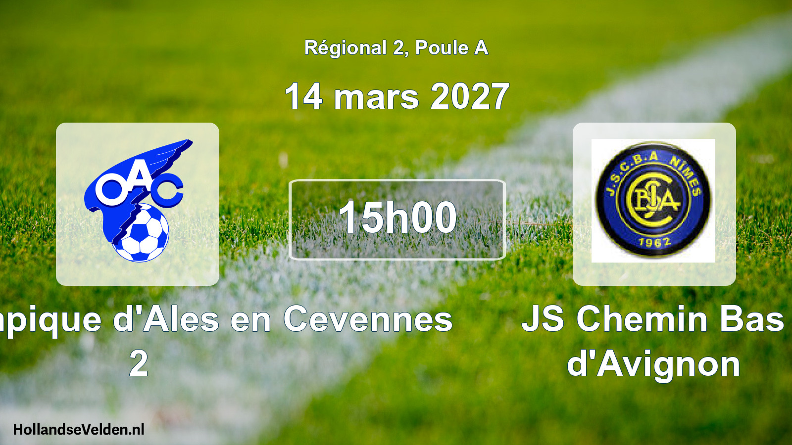 Scheduled Match: OAC Olympique d'Ales en Cevennes 2 - JS Chemin Bas d'Avignon (14 March 2027)