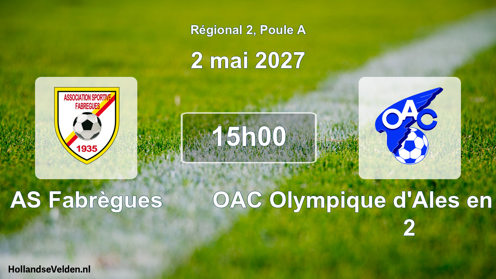 Match programmé: AS Fabrègues - OAC Olympique d'Ales en Cevennes 2 (2 mai 2027)