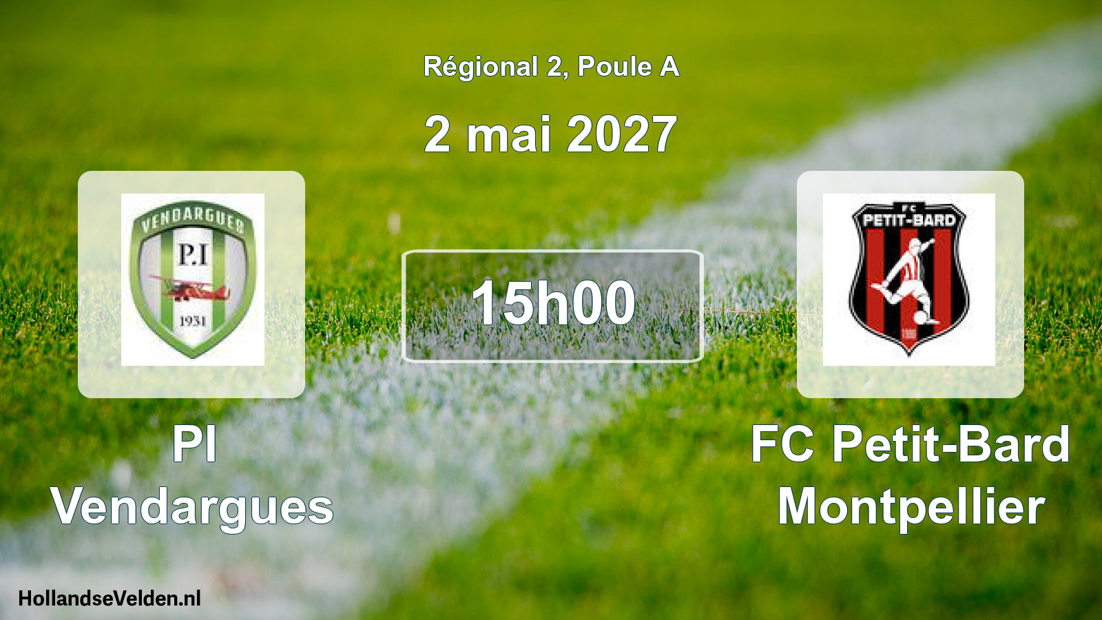 Match programmé: PI Vendargues - FC Petit-Bard Montpellier (2 mai 2027)