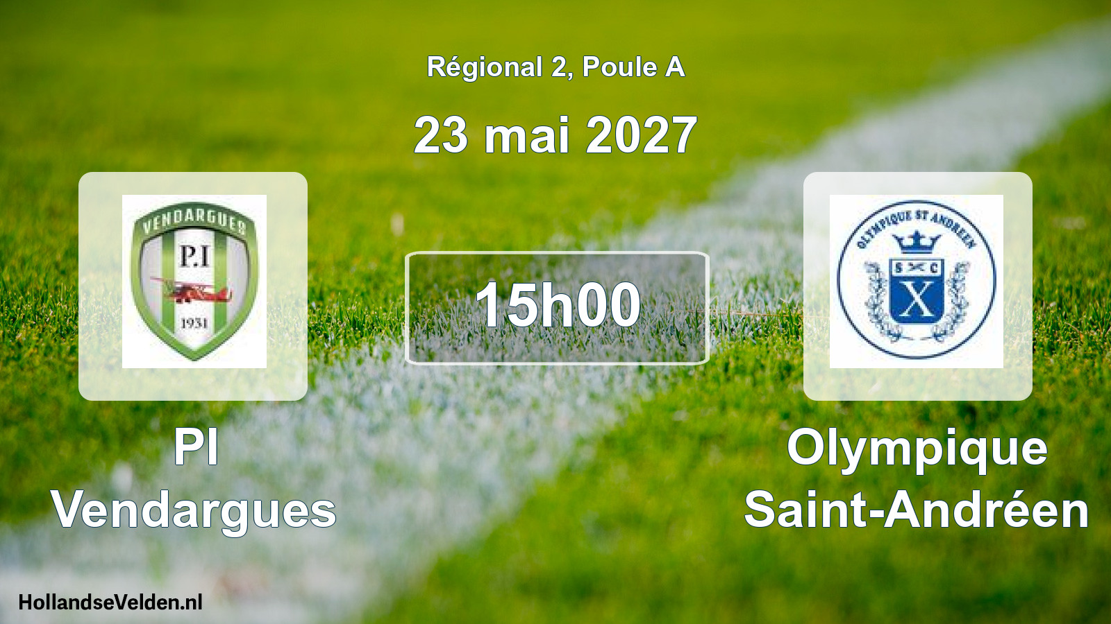 Match programmé: PI Vendargues - Olympique Saint-Andréen (23 mai 2027)