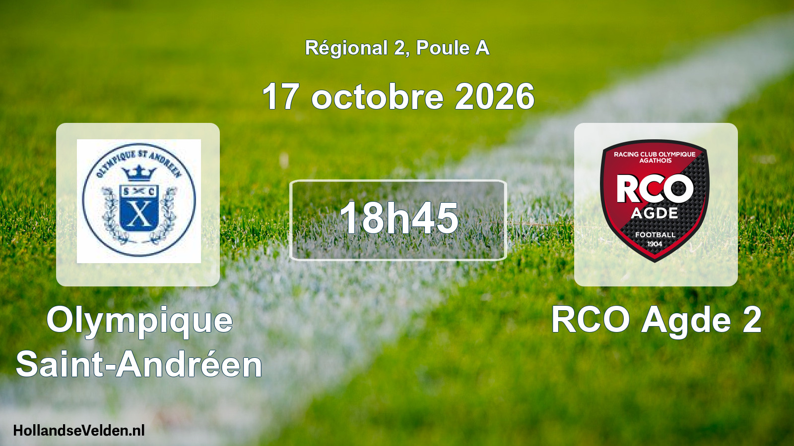 Match programmé: Olympique Saint-Andréen - RCO Agde 2 (17 octobre 2026)