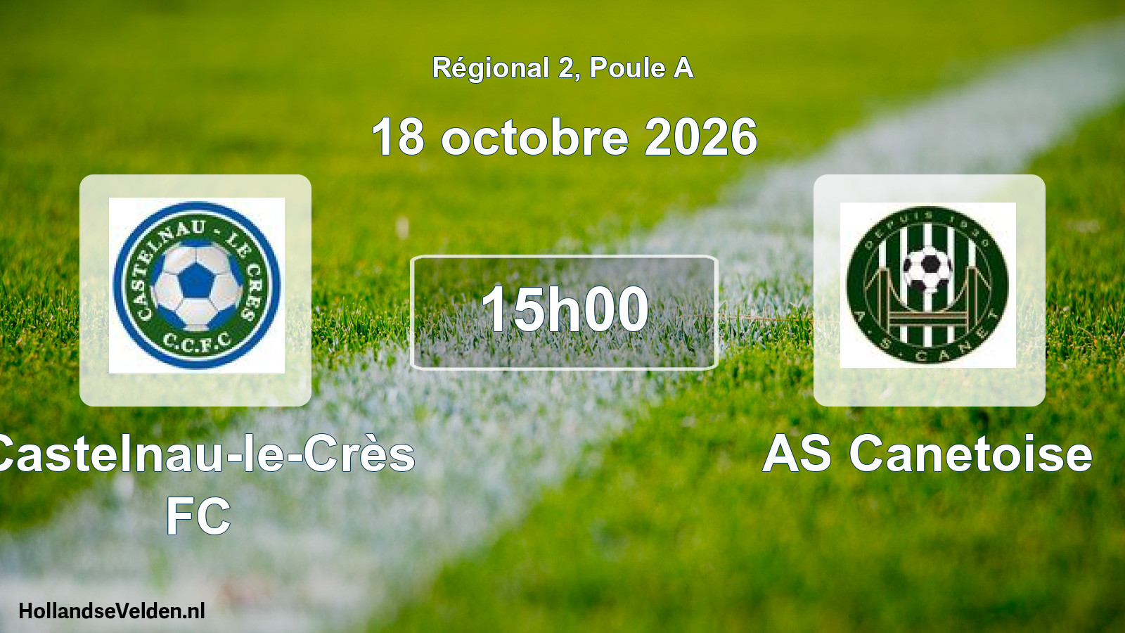 Scheduled Match: Castelnau-le-Crès FC - AS Canetoise (18 October 2026)