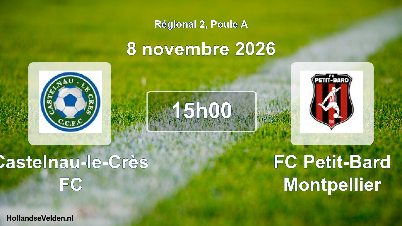 Match programmé: Castelnau-le-Crès FC - FC Petit-Bard Montpellier (8 novembre 2026)