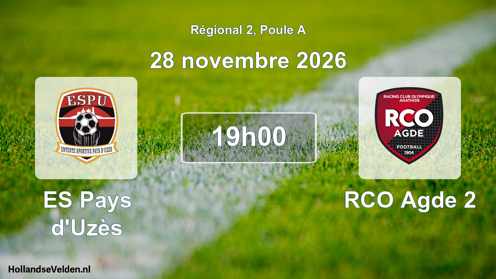 Scheduled Match: ES Pays d'Uzès - RCO Agde 2 (28 November 2026)