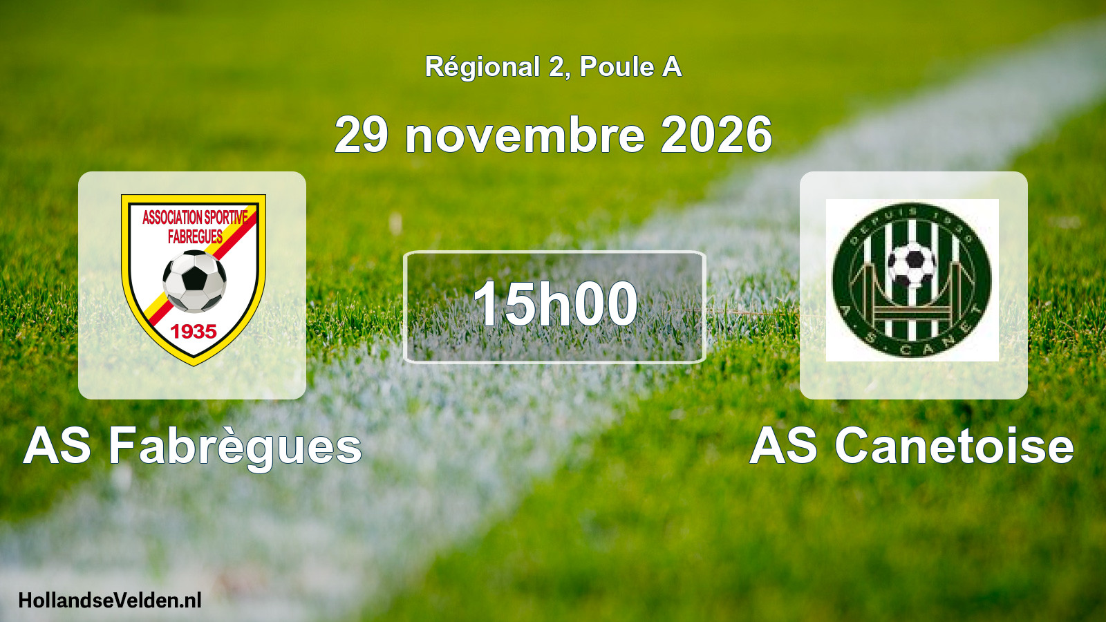 Match programmé: AS Fabrègues - AS Canetoise (29 novembre 2026)