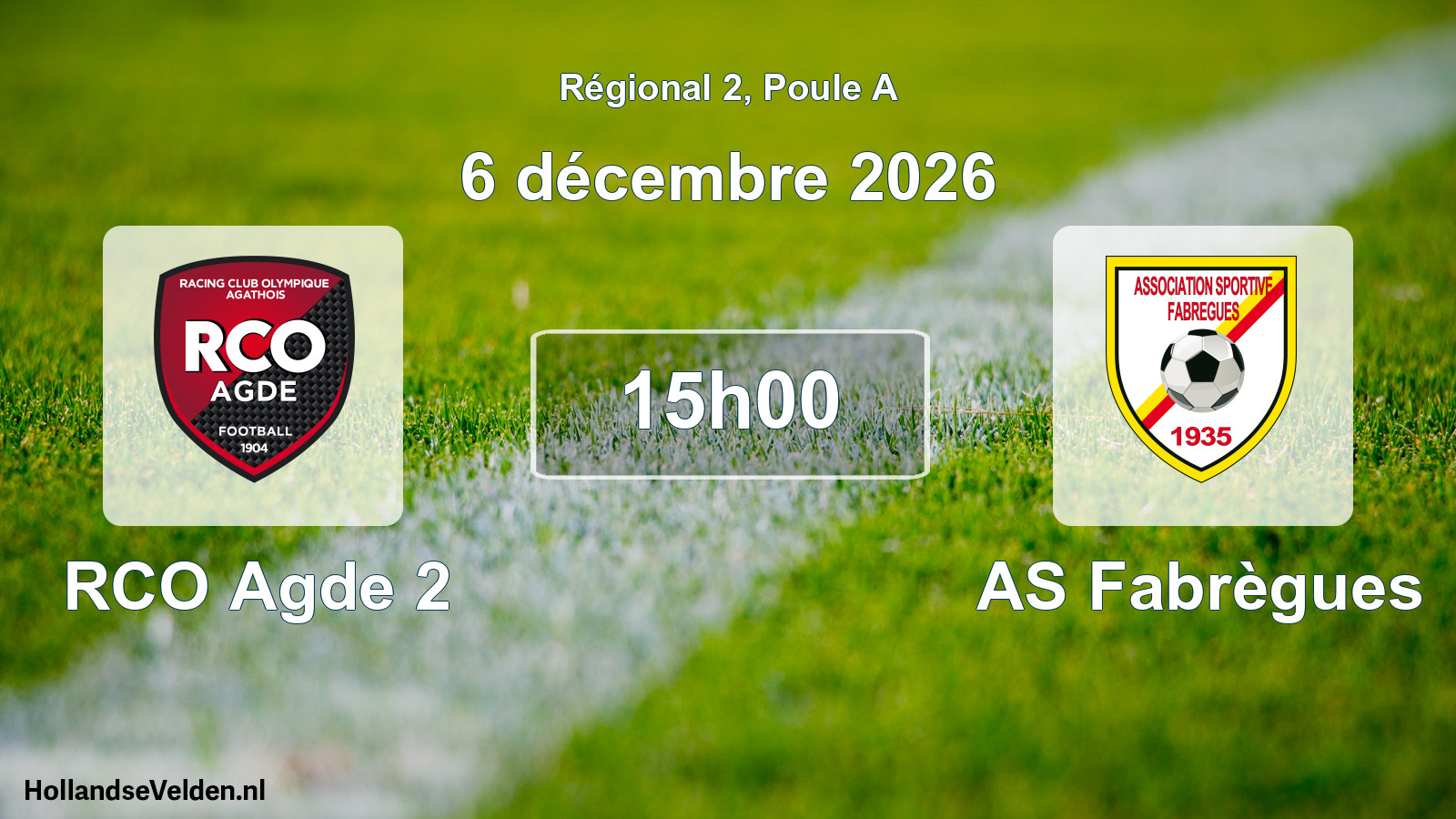 Match programmé: RCO Agde 2 - AS Fabrègues (6 décembre 2026)