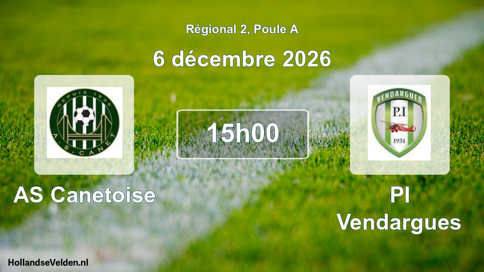 Match programmé: AS Canetoise - PI Vendargues (6 décembre 2026)