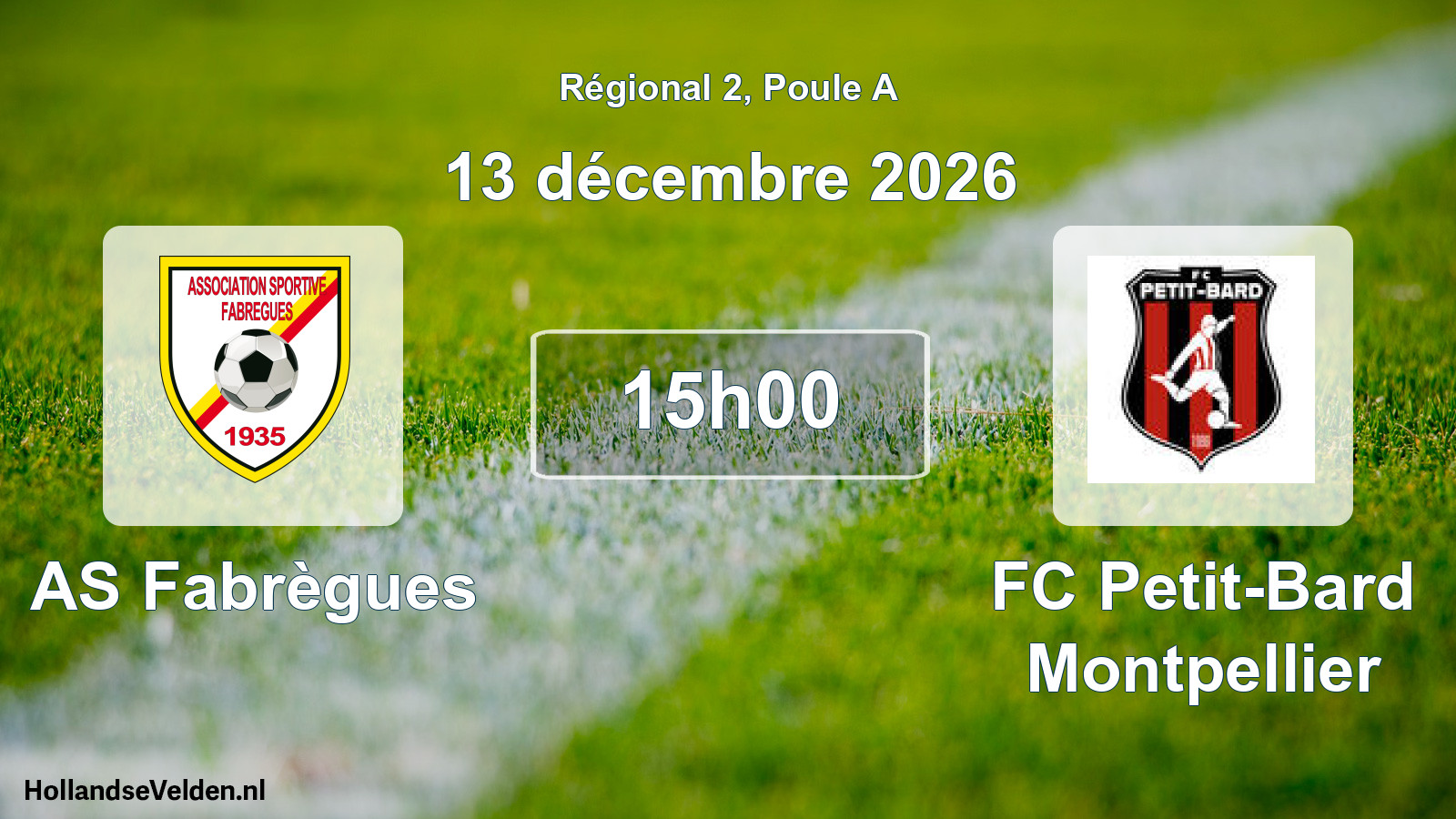 Geplande wedstrijd: AS Fabrègues - FC Petit-Bard Montpellier (13 december 2026)
