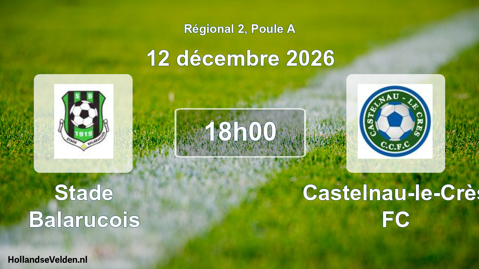 Match programmé: Stade Balarucois - Castelnau-le-Crès FC (12 décembre 2026)